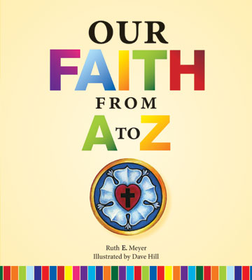 Our Faith From A to Z